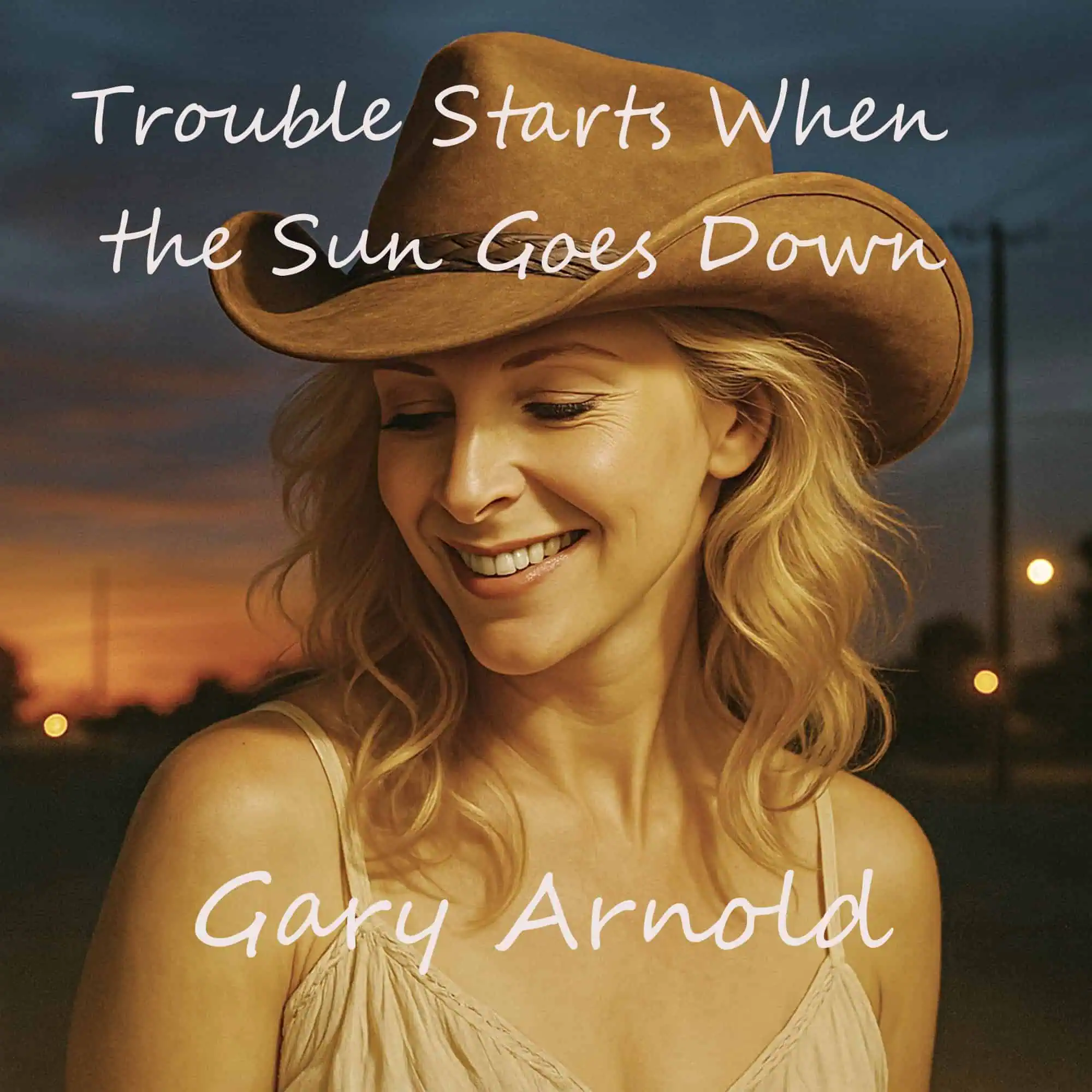 Trouble Starts When The Sun Goes Down-drgaryarnoldmusic